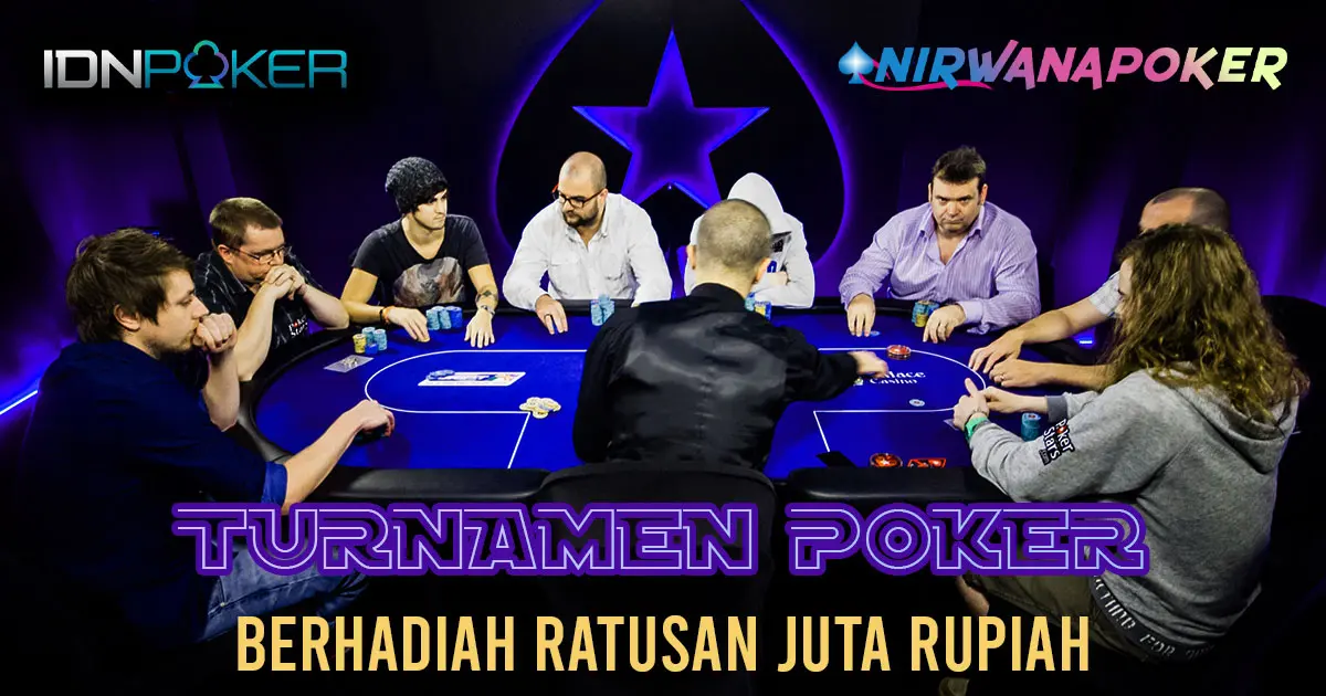 Turnamen Poker Online Persembahan IDN Poker